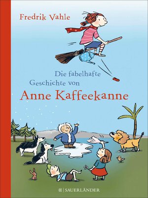 cover image of Die fabelhafte Geschichte von Anne Kaffeekanne